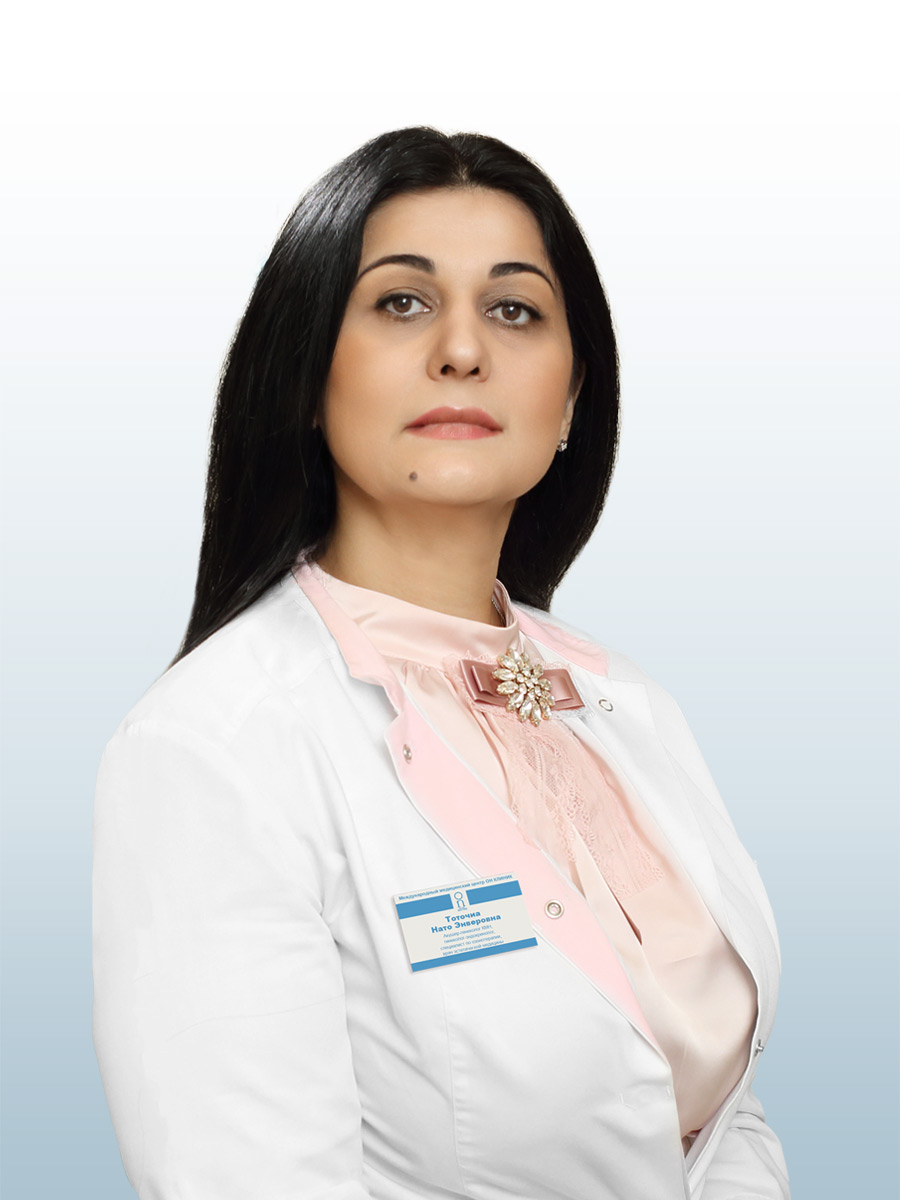 Тоточиа Нато Энверовна, врач в ОН КЛИНИК